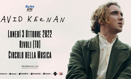 Lunedì 3 Ottobre 2022 arriva David Keenan al Circolo della musica di Rivoli (To)